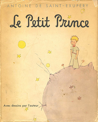 Antoine de Saint- Exupéry, Première édition du Petit Prince Reynal & Hitchcock New York (en français), 1943. © Fondation JMP pour LPP.