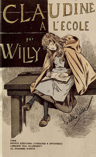Claudine à l’école, 1900. BnF, Réserve des livres rares.