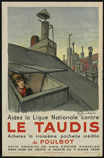 Francisque Poulbot, Le Taudis, 1938. Affiche. © F. Poulbot / Collection La contemporaine AFF_20767.